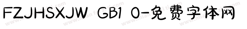 FZJHSXJW GB1 0字体转换